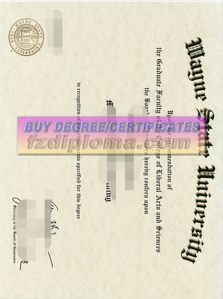 Best Fake Wayne State University Degree: How to Spot and Get the Most Authentic One