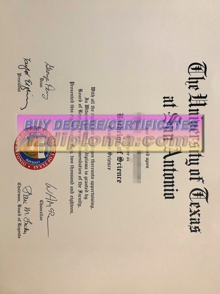 Buy Fake University of Texas at San Antonio Degree: Is It Worth the Risk?