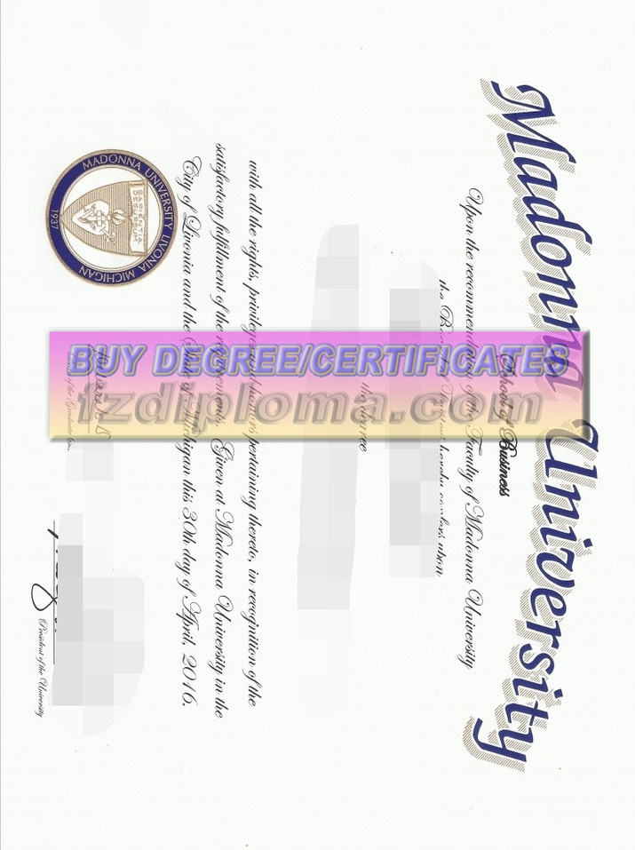 Copy Fake Madonna University Diploma: How to Get One and Why