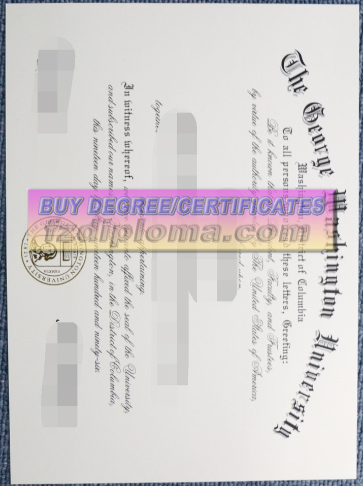 How to Copy, Fake, and Forge the George Washington University Diploma: A Step-by-Step Guide