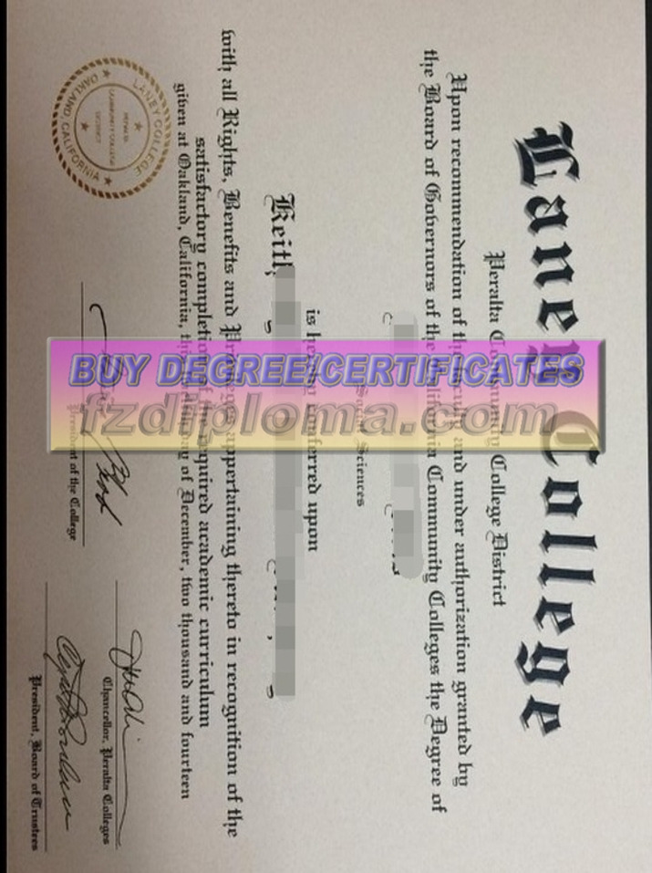 How Fast Can You Get a Fake Laney College Degree?