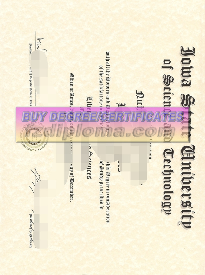 How Fast Can You Buy a Fake Rustom Iowa State University of Science and Technology Diploma?