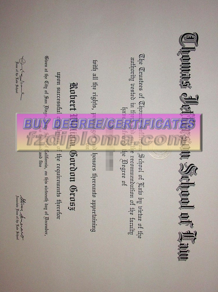 How to Buy a Fake Thomas Jefferson School of Law Degree: A Step-by-Step Guide