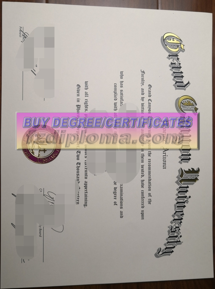 How to Create a Fake Grand Canyon University Degree: Step-by-Step Guide