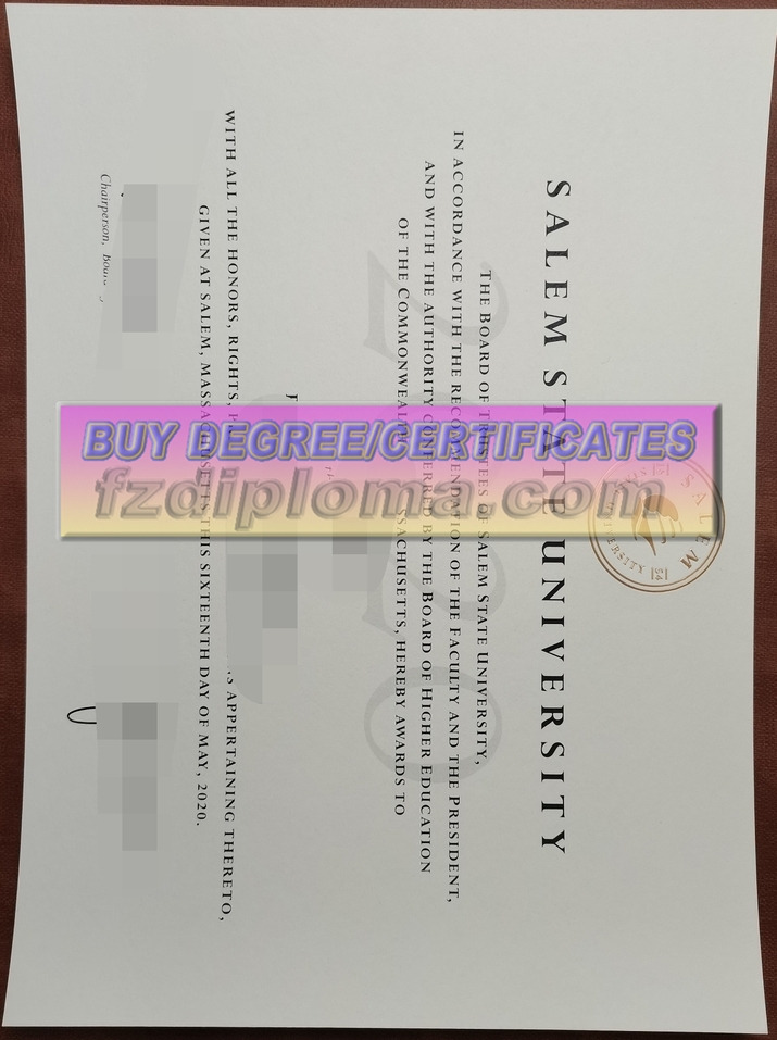 How to Create Fake Salem State University Diplomas: The Best Website to Buy