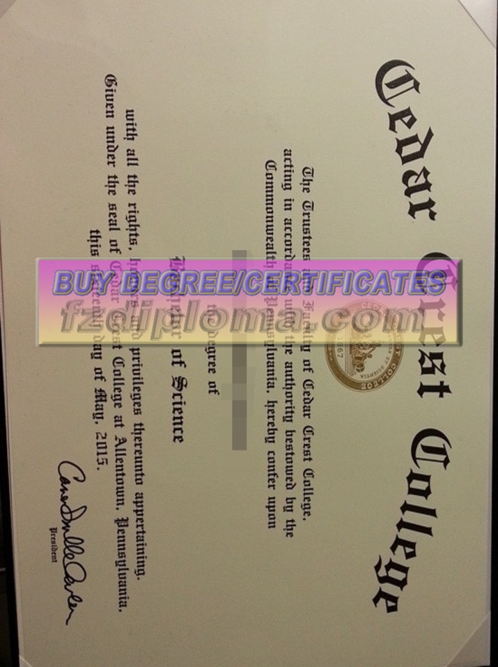 How to Create and Where to Purchase a Fake Cedar Crest College Diploma