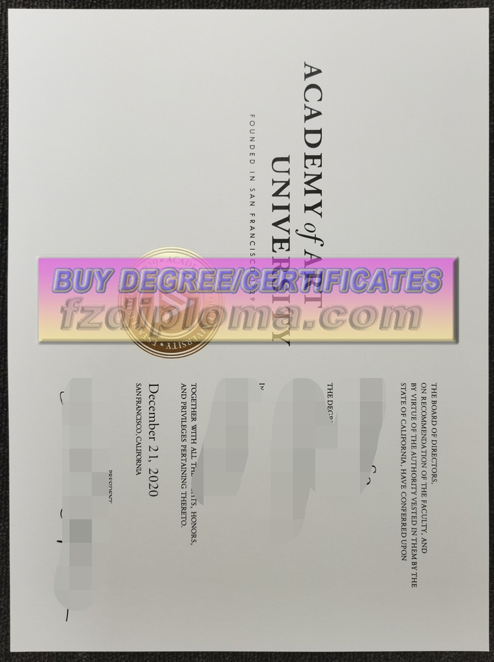 How to Order a Fake Academy of Art University Diploma: Where to Purchase and Tips