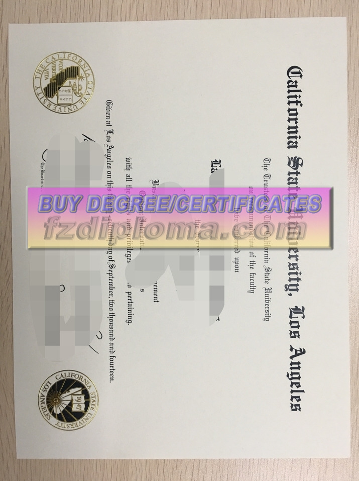 How to Purchase a Fake California State University, Los Angeles Diploma: A Step-by-Step Guide