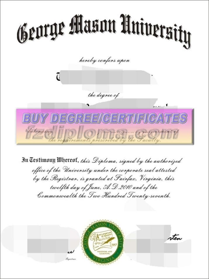 How to Purchase a Fake George Mason University Degree Online: The Best Website