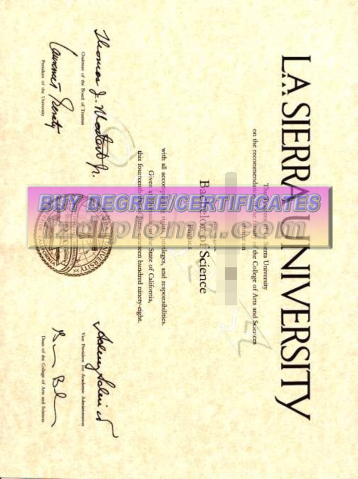 How to Buy a Fake La Sierra University Diploma: Step-by-Step Guide