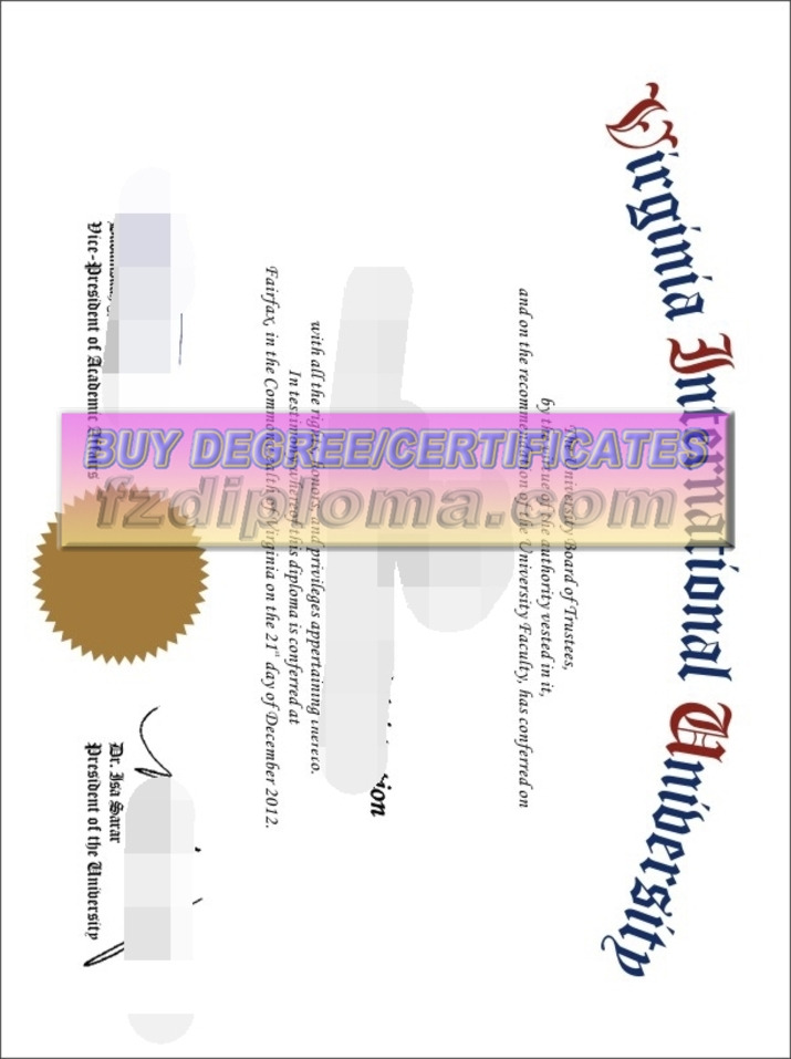 The Steps to Buy a Fake Virginia International University Diploma: A Comprehensive Guide