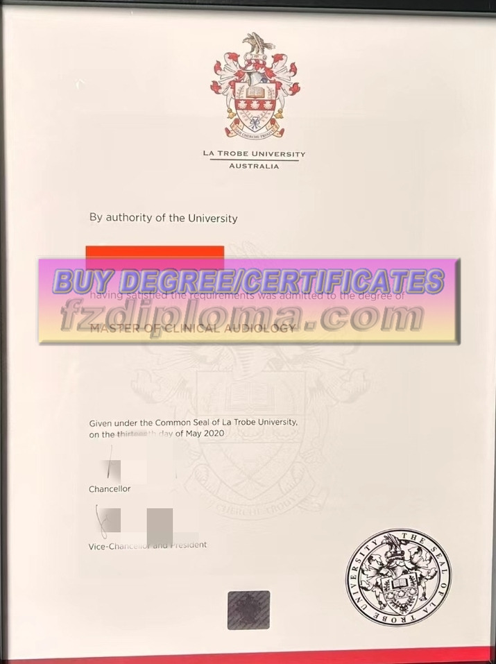Is It Possible to Buy a Fake La Trobe University Diploma?