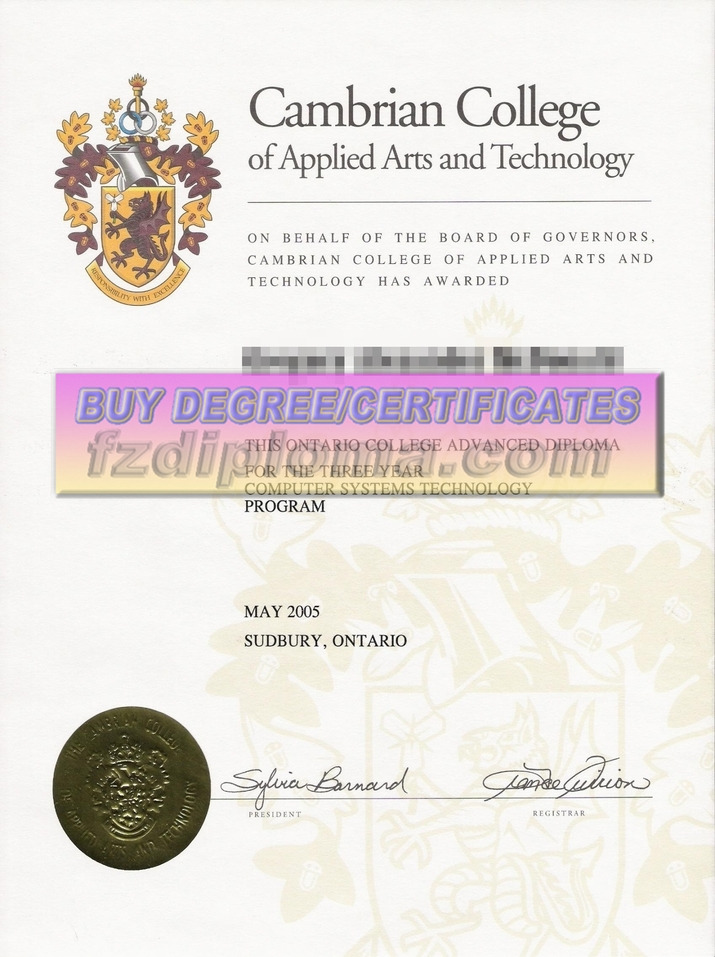 Best Fake Cambrian College of Applied Arts and Technology Degree: Your Path to Success