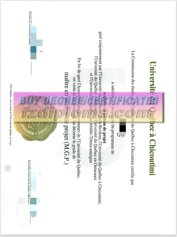 How to Make a Fake University of Québec at Chicoutimi Diploma in 2023