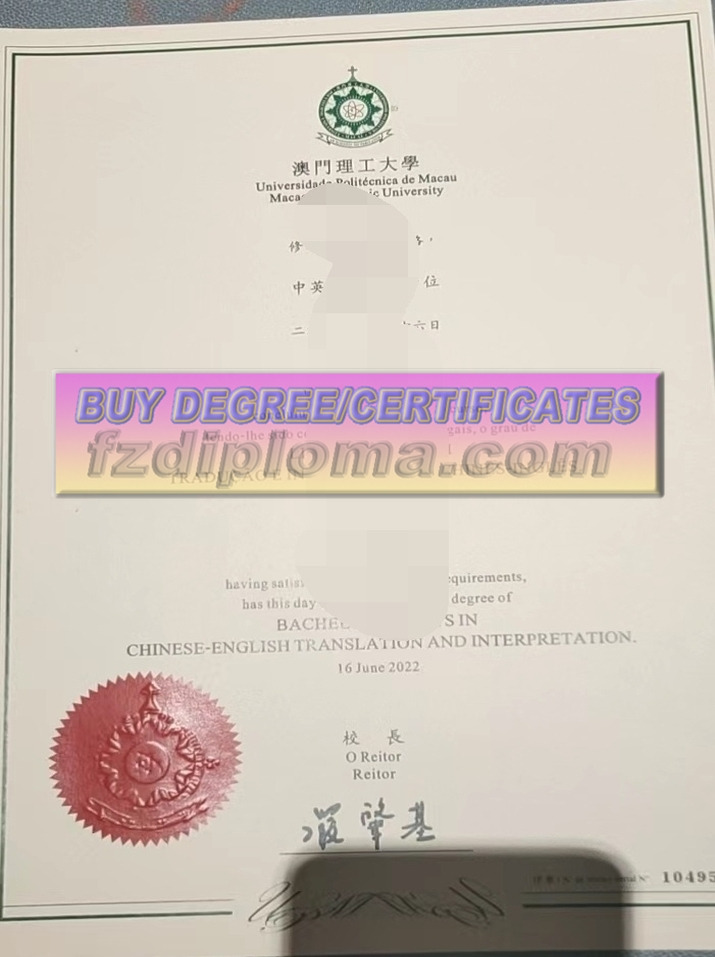 How Fast Can One Purchase a Fake Degree from Macao Polytechnic University?