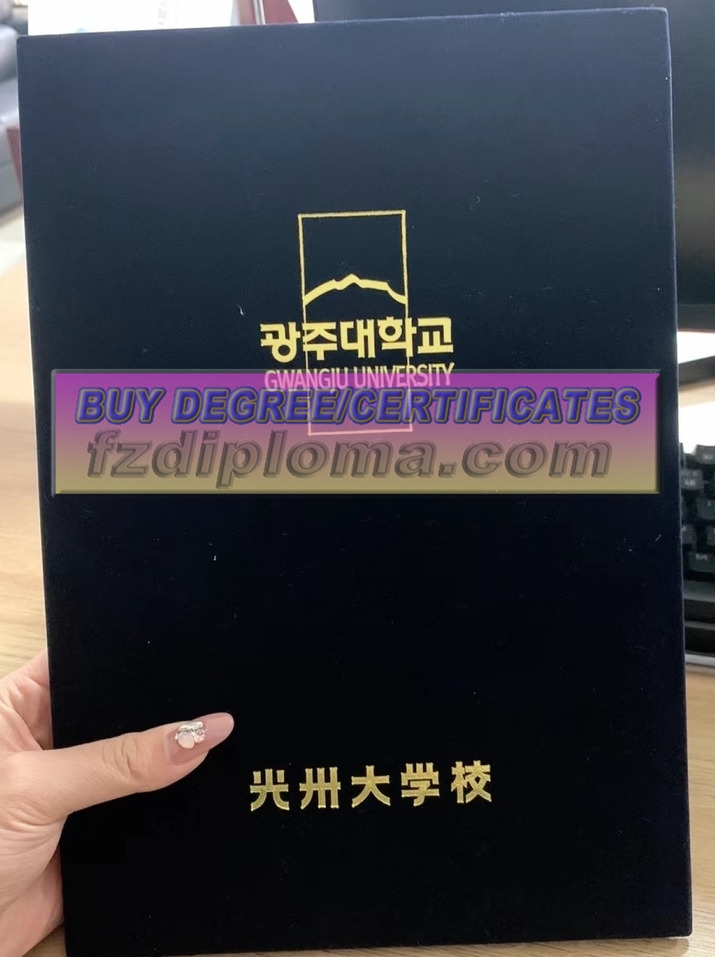 How to Create a Fake Gwangju University Degree: A Step-by-Step Guide