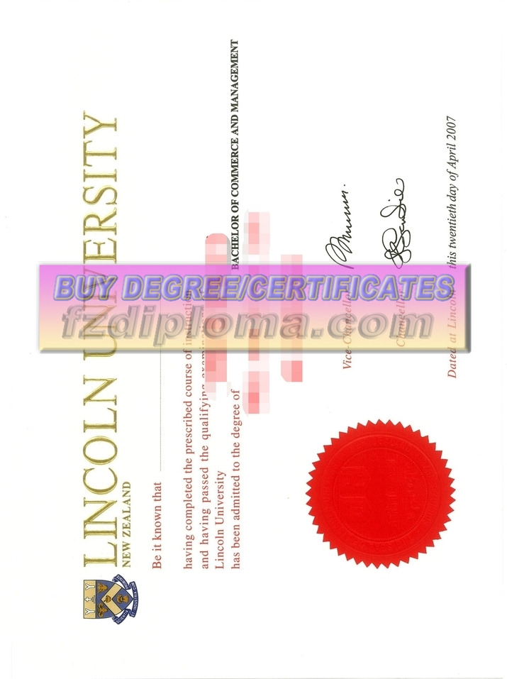 Buy Fake Lincoln University, New Zealand Diploma: What You Need to Know