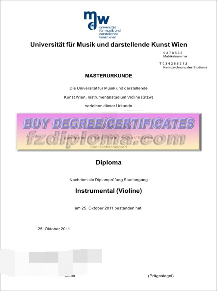 Make Fake: Where to Purchase a Fake Diploma from the University of Music and Performing Arts, Vienna